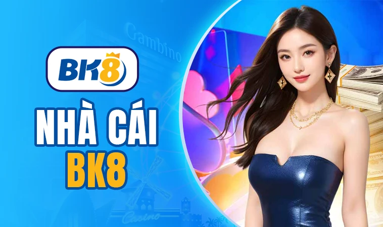 Trang chủ 29 Nhà Cái BK8 - Trang Chủ Cá Cược Trực Tuyến Hàng Đầu VN Hiện Nay