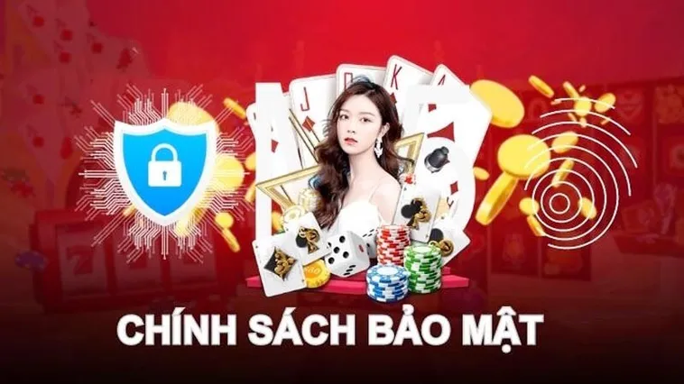 Chính Sách Bảo Mật Của Chúng Tôi